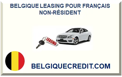 Leasing auto en Belgique pour Français non résident