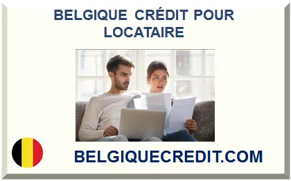 Prêt pour locataire en Belgique