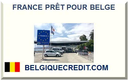 Prêt pour un Belge en France