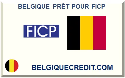 BELGIQUE PRÊT POUR FICP