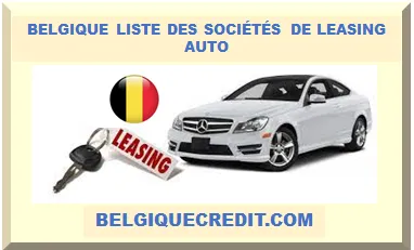 BELGIQUE LISTE DES SOCIÉTÉS DE LEASING AUTO