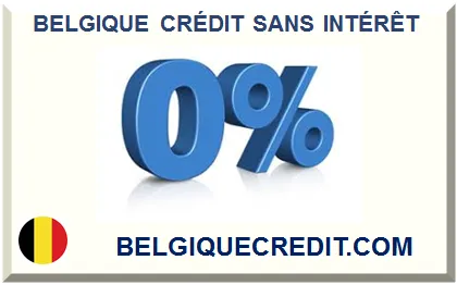 BELGIQUE CRÉDIT SANS INTÉRÊT